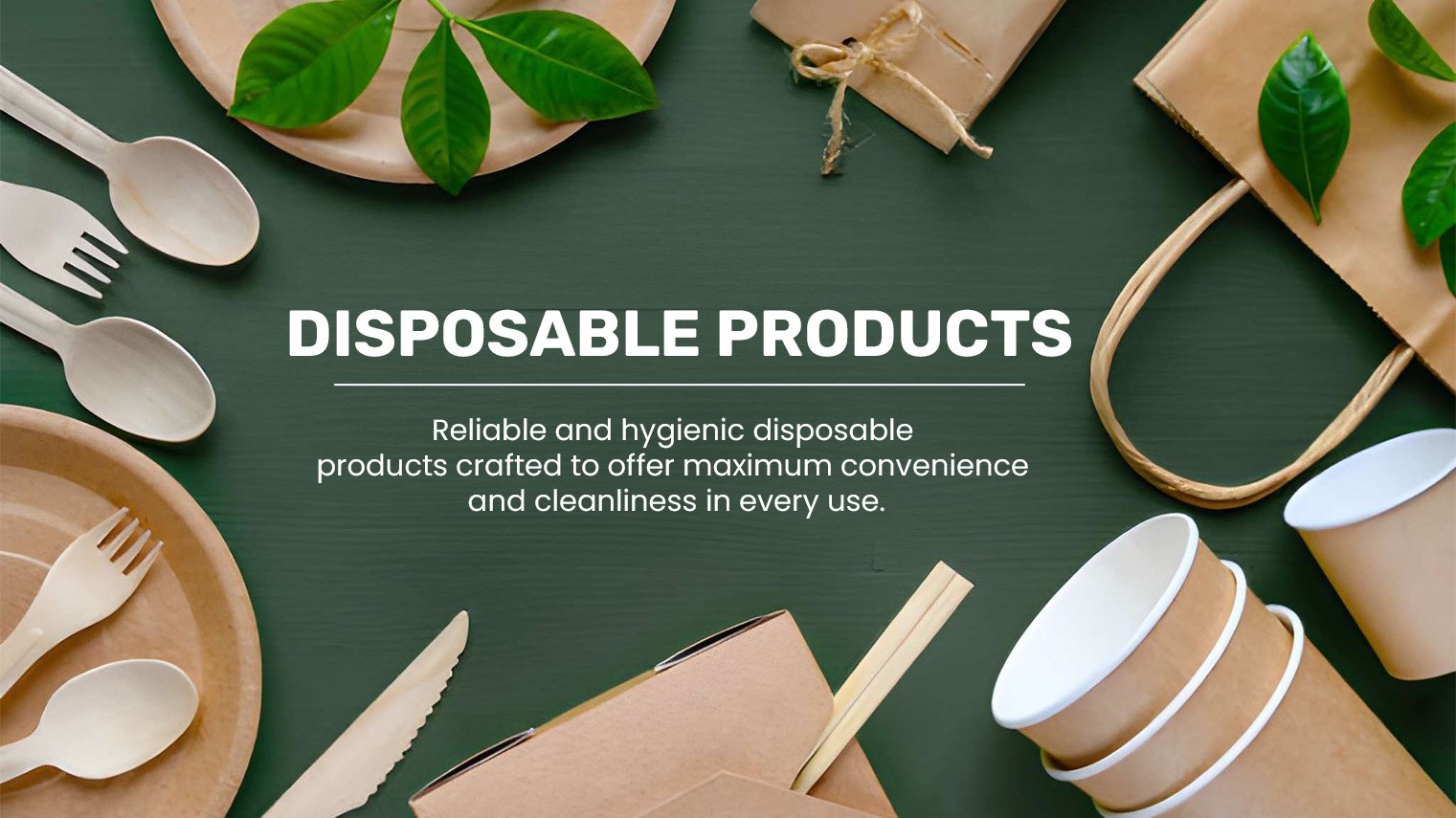 Disposable Products